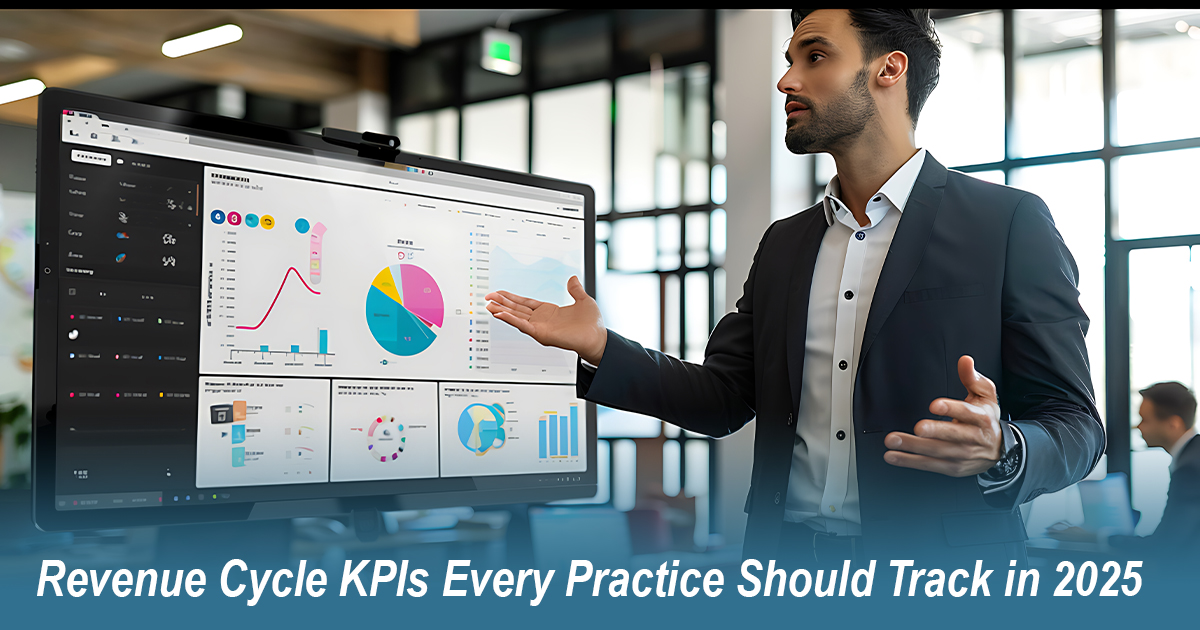 Revenue Cycle KPIs Every Practice Should Track in 2025