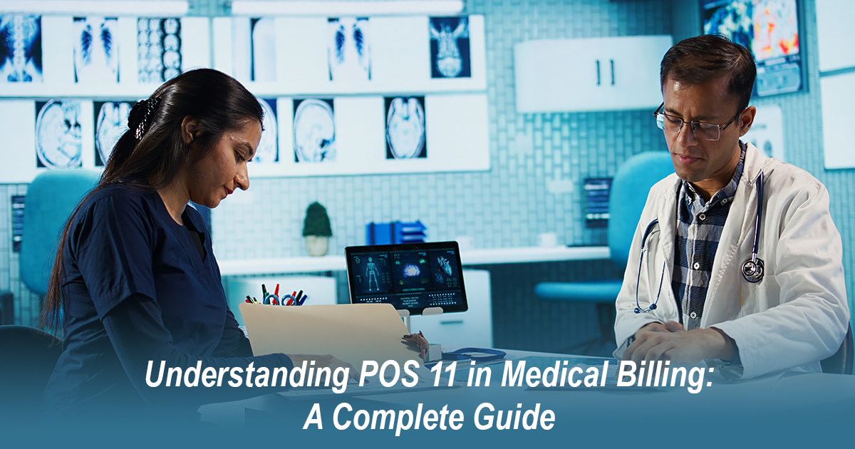 POS 11 in Medical Billing Made Simple | Pro-MedSole RCM